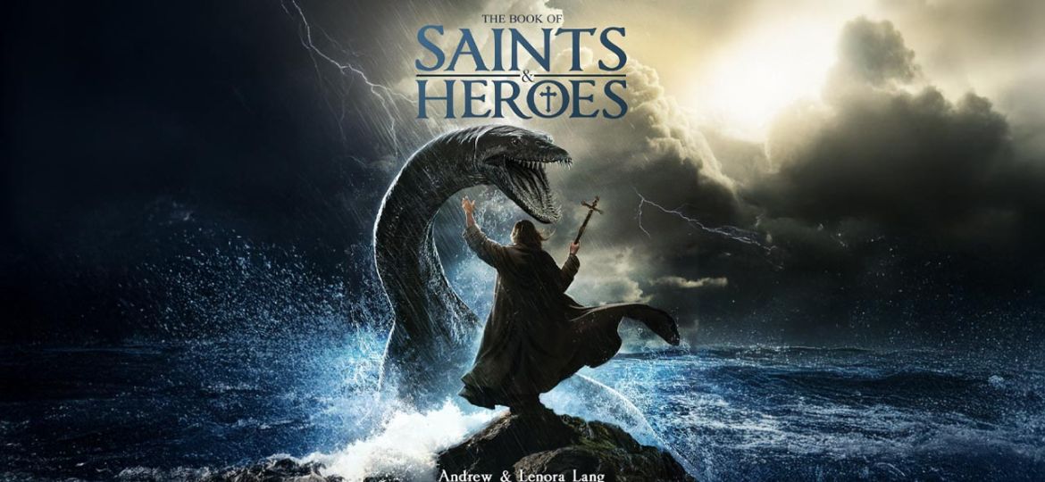 The Book of Saints and Heroes