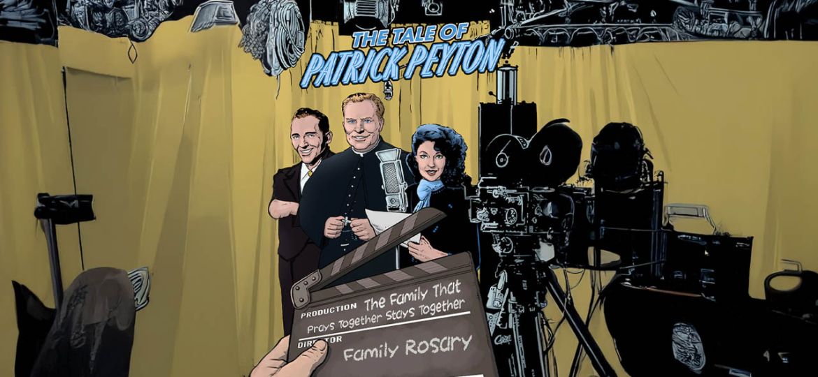 The Tale of Patrick Peyton